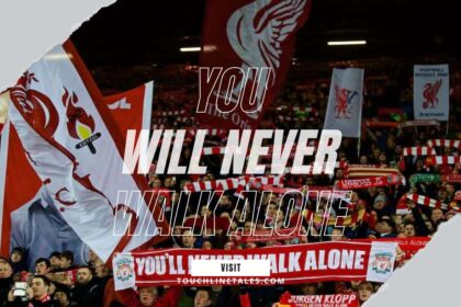 anfield edition of "you will never walk alone"
