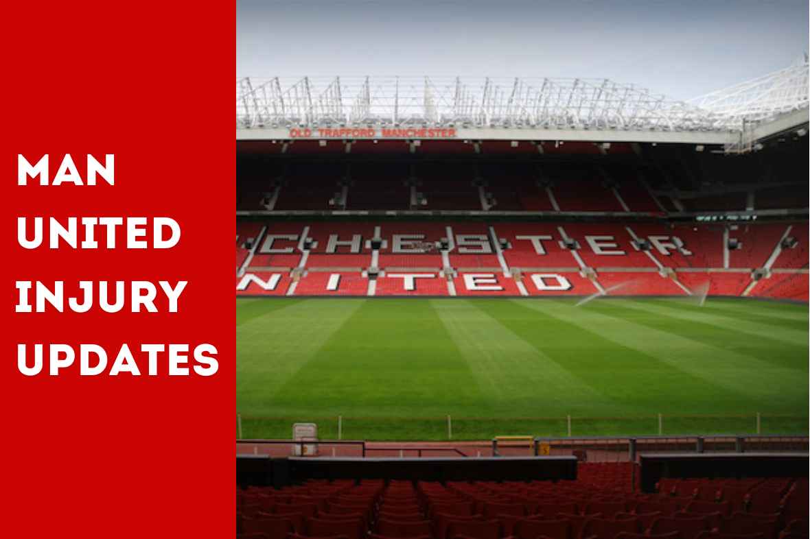 Manchester United Injury Updates